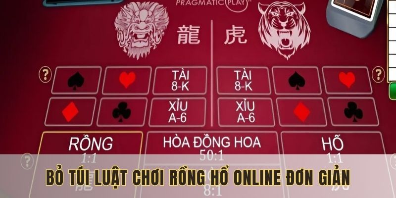 Nắm vững cách chơi game rồng hổ trực tuyến
